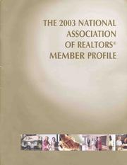 Cover of: THE 2003 NATIONAL ASSOCIATION OF REALTORS® MEMBER PROFILE