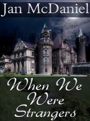 Cover of: When We Were Strangers