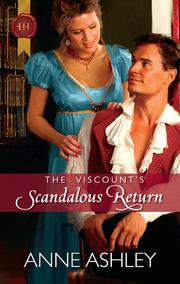 The Viscount's Scandalous Return by Anne Ashley