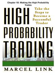 Cover of: Making the High Probability Trades