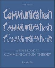 Cover of: A First Look at Communication Theory with Conversations with Communication Theorists CD-ROM 2.0 by Em Griffin