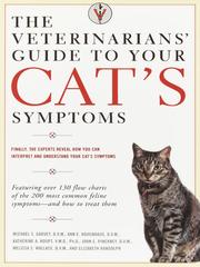 Cover of: The Veterinarians' Guide to Your Cat's Symptoms