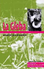 Cover of: La Gleba/plowed Land (Clasicos No Tan Clasicos) (Clasicos No Tan Clasicos)