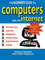 Cover of: The Beginner's Guide To Computers & The Internet