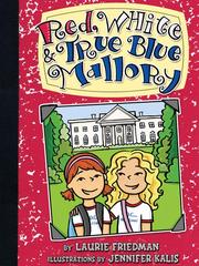 Cover of: Red, White & True Blue Mallory