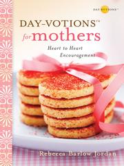 Cover of: Day-VotionsTM for Mothers by 