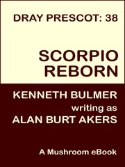 Cover of: Scorpio Reborn [Dray Prescot #38] by 