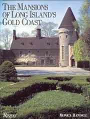 Cover of: The mansions of Long Island's gold coast by Monica Randall, Monica Randall