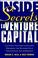 Cover of: Inside Secrets to Venture Capital