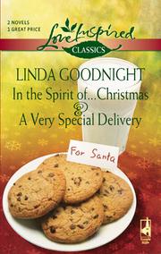 Cover of: In the Spirit of...Christmas and A Very Special Delivery by 