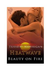 Cover of Beauty on Fire by Tuesday Morrigan