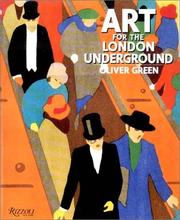 Cover of: Art for the London Underground by Oliver Green