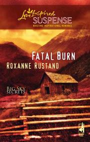 Cover of: Fatal Burn by Roxanne Rustand