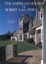 Cover of: The American houses of Robert A.M. Stern by Robert A. M. Stern