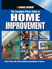 The Complete Photo Guide to Home Improvement