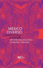 Front cover of Mexico diverso by Hector Diaz-Polanco