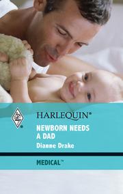 Cover of: Newborn Needs a Dad by 