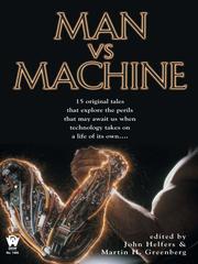 Cover of: Man Vs Machine by Martin H. Greenberg, John Helfers