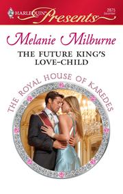 Cover of: The Future King's Love-Child by 