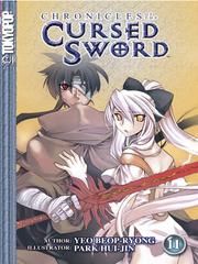 Cover of: Chronicles of the Cursed Sword, Volume 11 by 