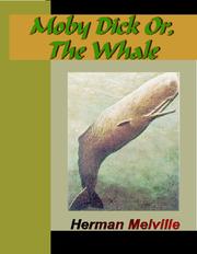 Cover of: Moby Dick, or The White Whale by 