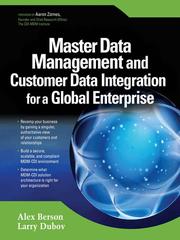 Cover of: Master Data Management and Customer Data Integration for a Global Enterprise