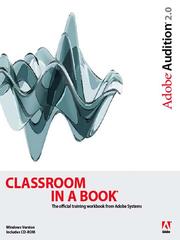 Cover of: Adobe® Audition® 2.0 Classroom in a Book® | 