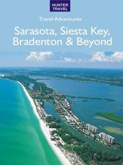 Cover of: Sarasota, Siesta Key, Bradenton & Beyond by 