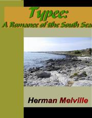 Cover of: Typee - A Romance of the South Sea by 
