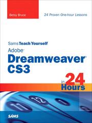 Cover of: Sams Teach Yourself Adobe® Dreamweaver® CS3 in 24 Hours by 
