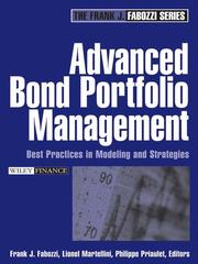 Cover of: Advanced Bond Portfolio Management by Frank J. Fabozzi, Lionel Martellini, Philippe Priaulet