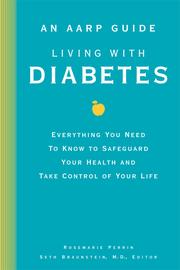 Cover of: An AARP® Guide: Living with Diabetes by 