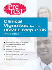 Cover of: Clinical Vignettes for the USMLE Step 2 CK by 