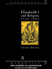 Cover of: Elizabeth I and Religion 1558-1603 by 