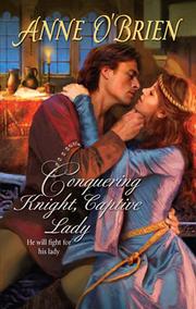 Cover of: Conquering Knight, Captive Lady by 