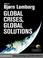 Cover of: Global Crises, Global Solutions