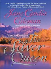 Front cover of The Silver Queen by Jane Candia Coleman