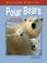 Cover of: Polar Bears in Danger