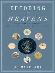 Decoding the Heavens by Jo Marchant