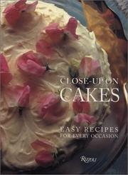 Cover of: Close-up on cakes: easy recipes for every occasion