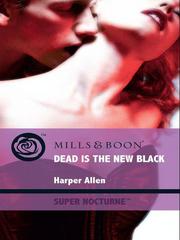 Cover of: Dead is the New Black by Harper Allen