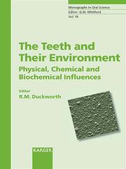 Cover of: The Teeth and Their Environment by R. M Druckworth