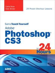 Cover of: Sams Teach Yourself Adobe® Photoshop® CS3 in 24 Hours
