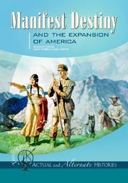 Cover of: Manifest Destiny and the Expansion of America