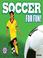 Cover of: Soccer for Fun!