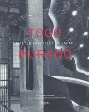 Cover of: Togo Murano: master architect of Japan