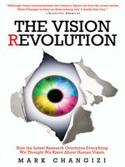 Cover of: The Vision Revolution by Mark Changizi