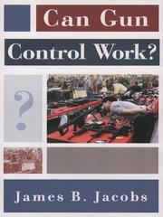 Cover of: Can Gun Control Work? by 