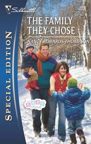 Cover of: The Family They Chose by Nancy Robards Thompson