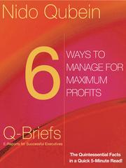 Cover of: 6 Ways to Manage for Maximum Profits